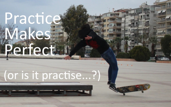 Practice Makes Perfect